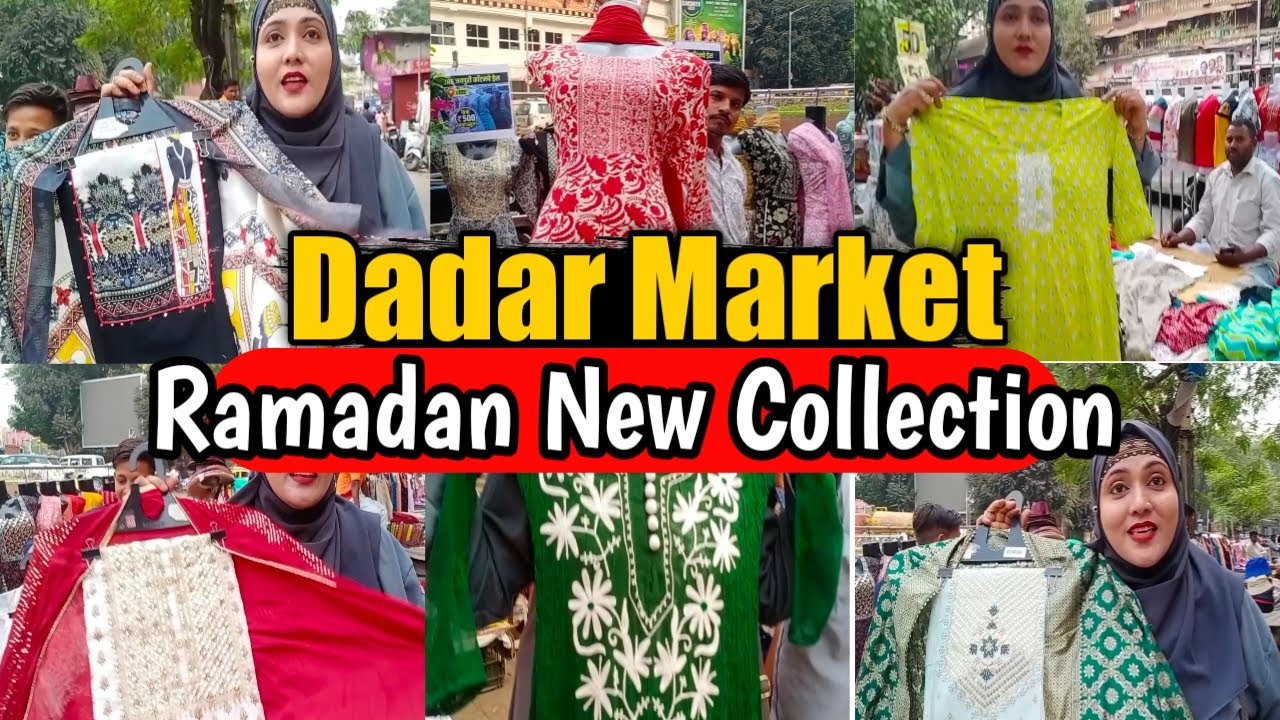 |•Dadar Market Mumbai || Ramadan New Collection 2023•| Vlog. {AFREEN DASTARKHWAN}
