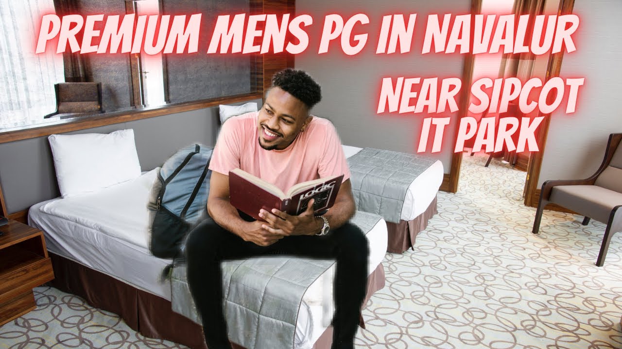 Premium Mens pg near Sipcot IT park| Best pg in chennai navalur| #chennai #stay #hostel