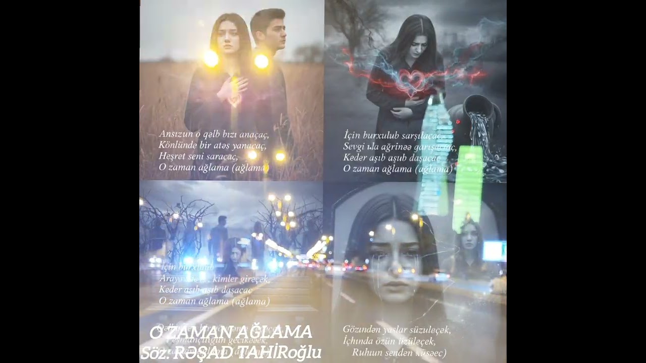 O ZAMAN AĞLAMA