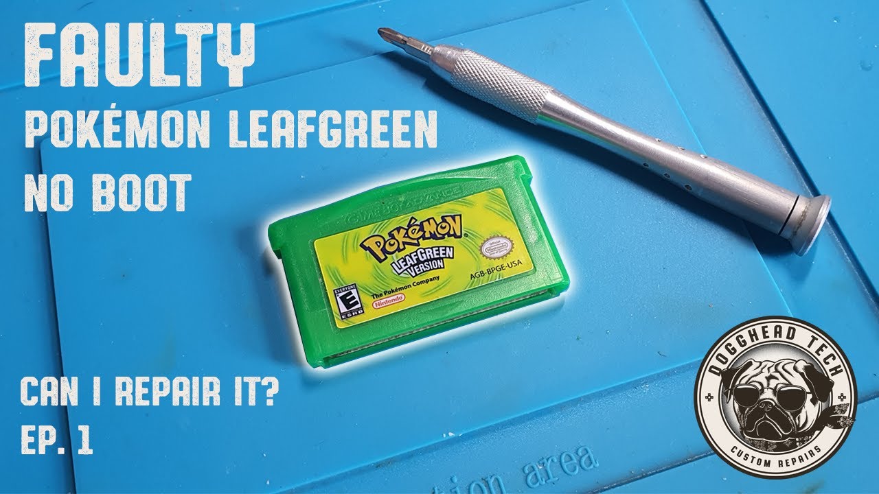 FAULTY Pokémon LeafGreen Nintendo Game - Can I repair it?