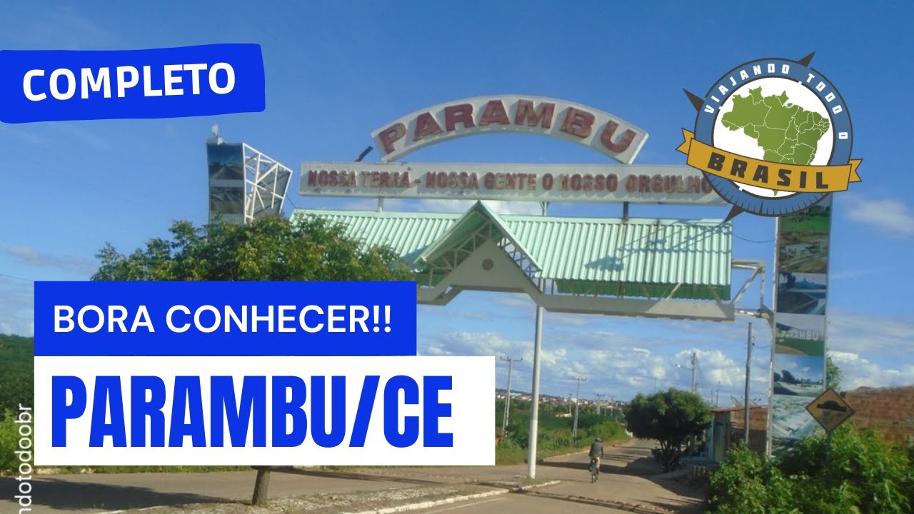 Parambu/CE - Especial - Viajando Todo o Brasil