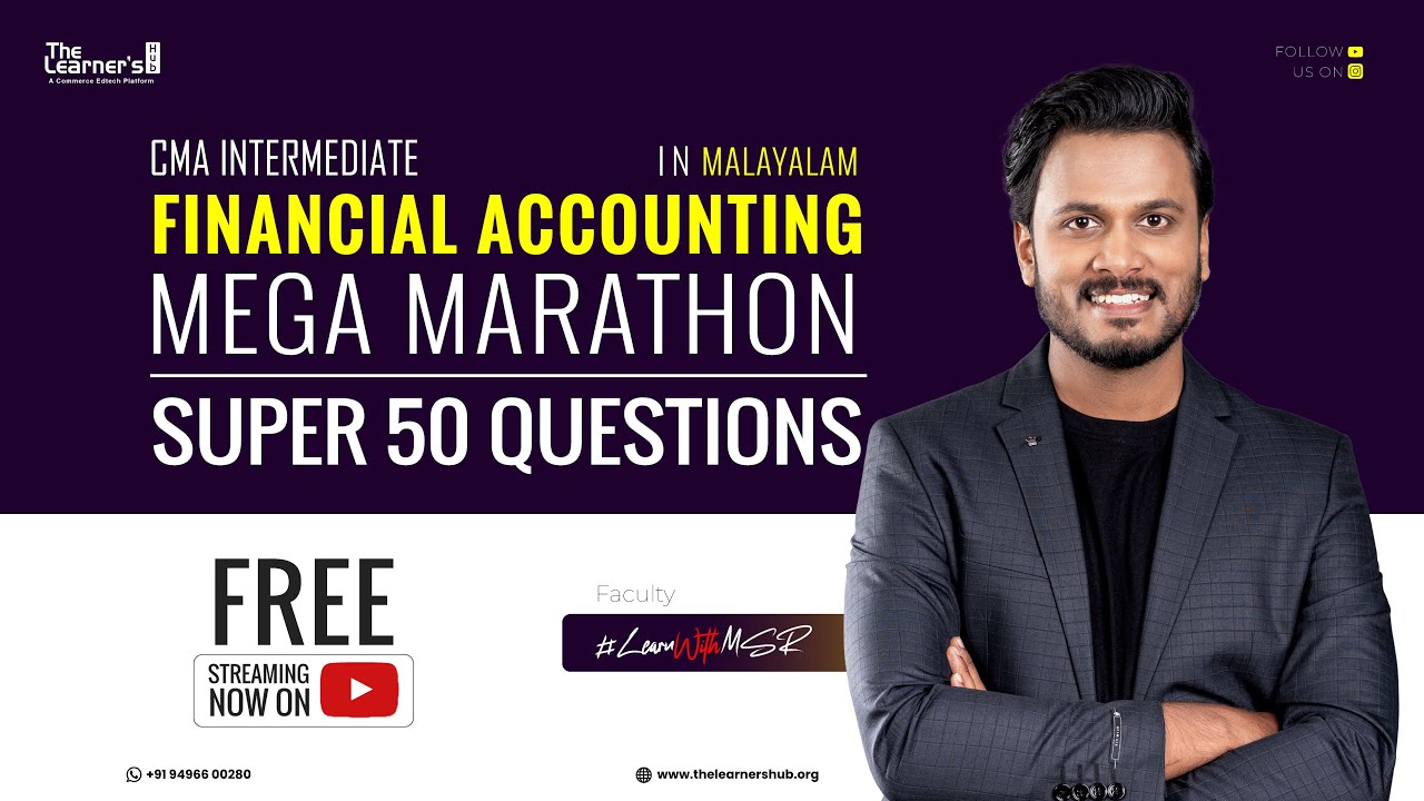 CMA Inter Financial Accounting Top 50 Questions | Learn with MSR | Malayalam | June 2025 | Part 1
