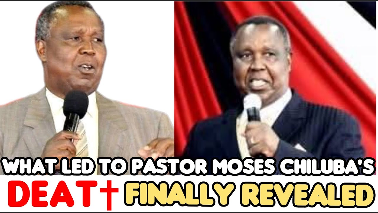 💔TRUTH REVEALED 😥 ABOUT PASTOR MOSES CHILUBA FOUNDER OF CAMNET TV| CAUSE OF DEATH#camnettv