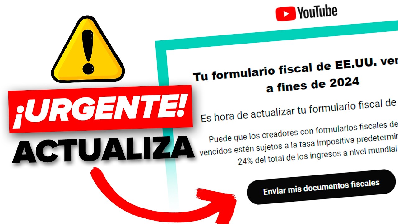 ¡URGENTE! Rellenar formulario Fiscal o perderás 24% de tus Ingresos