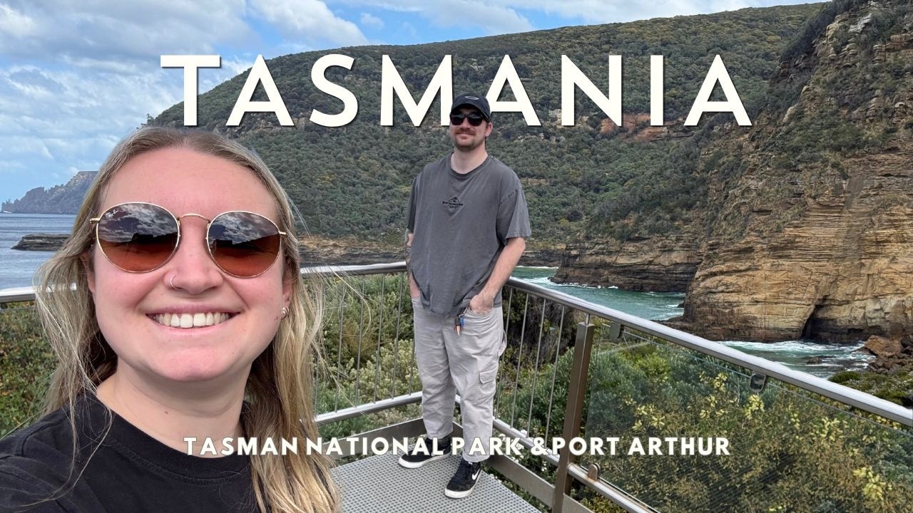 Driving Tasmania’s South East | Tasman National Park to Port Arthur