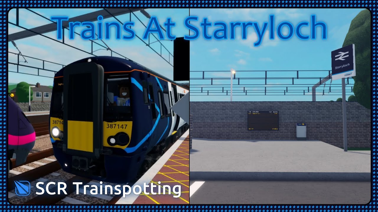 Поезда в Старрилохе - SCR Trainspotting 2026