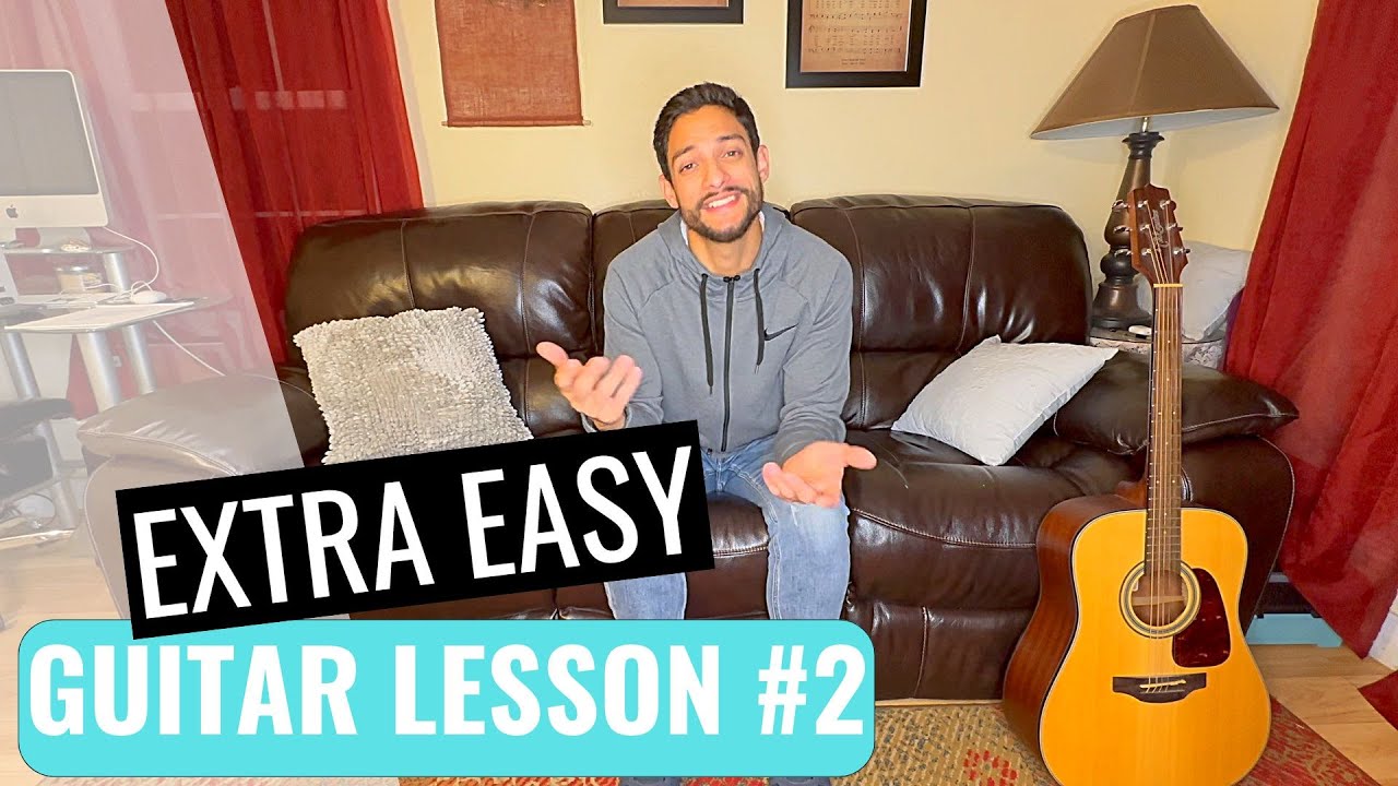 Extra Easy Guitar Lesson #2