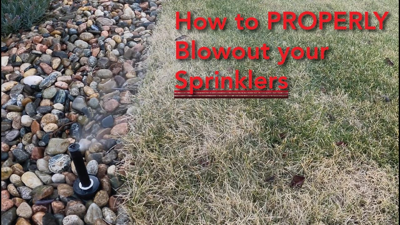 How to PROPERLY Blowout Sprinklers!