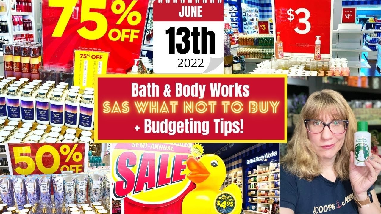 Bath & Body Works What NOT To Buy At Summer Semi Annual Sale + Budgeting Tips!