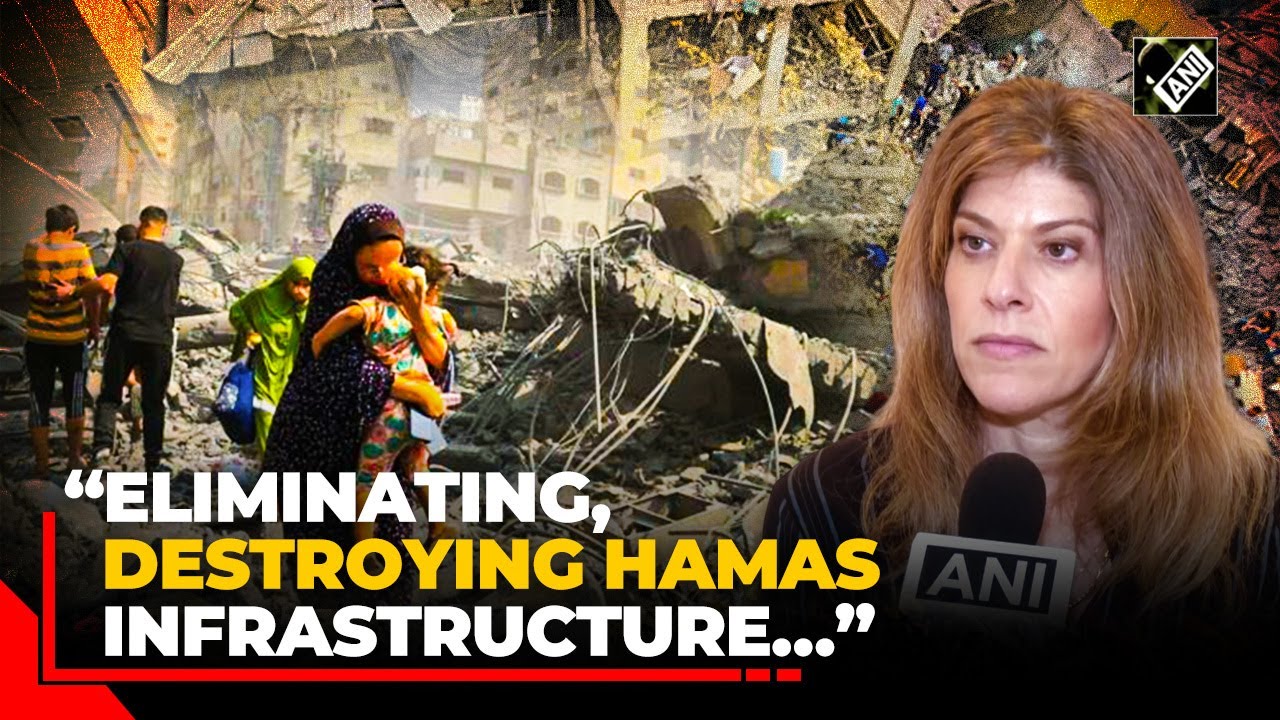 &ldquo;Eliminating, destroying Hamas infrastructure&hellip;&rdquo; Israeli diplomat Tammy Ben Haim on Israel-Hamas war