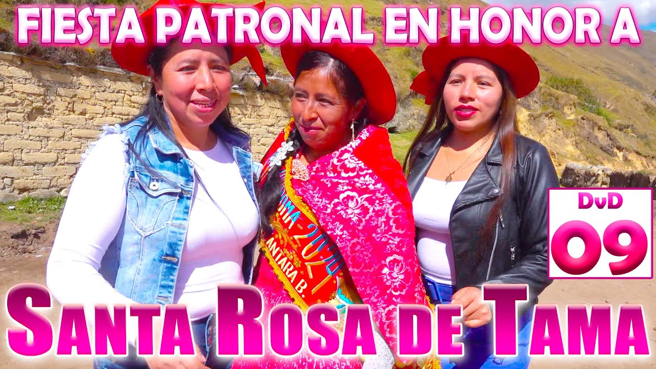 🌺✅SANTA ROSA DE TAMA // ULCUMAYO - JUNIN // Familia Castro Alcantara // DVD 09