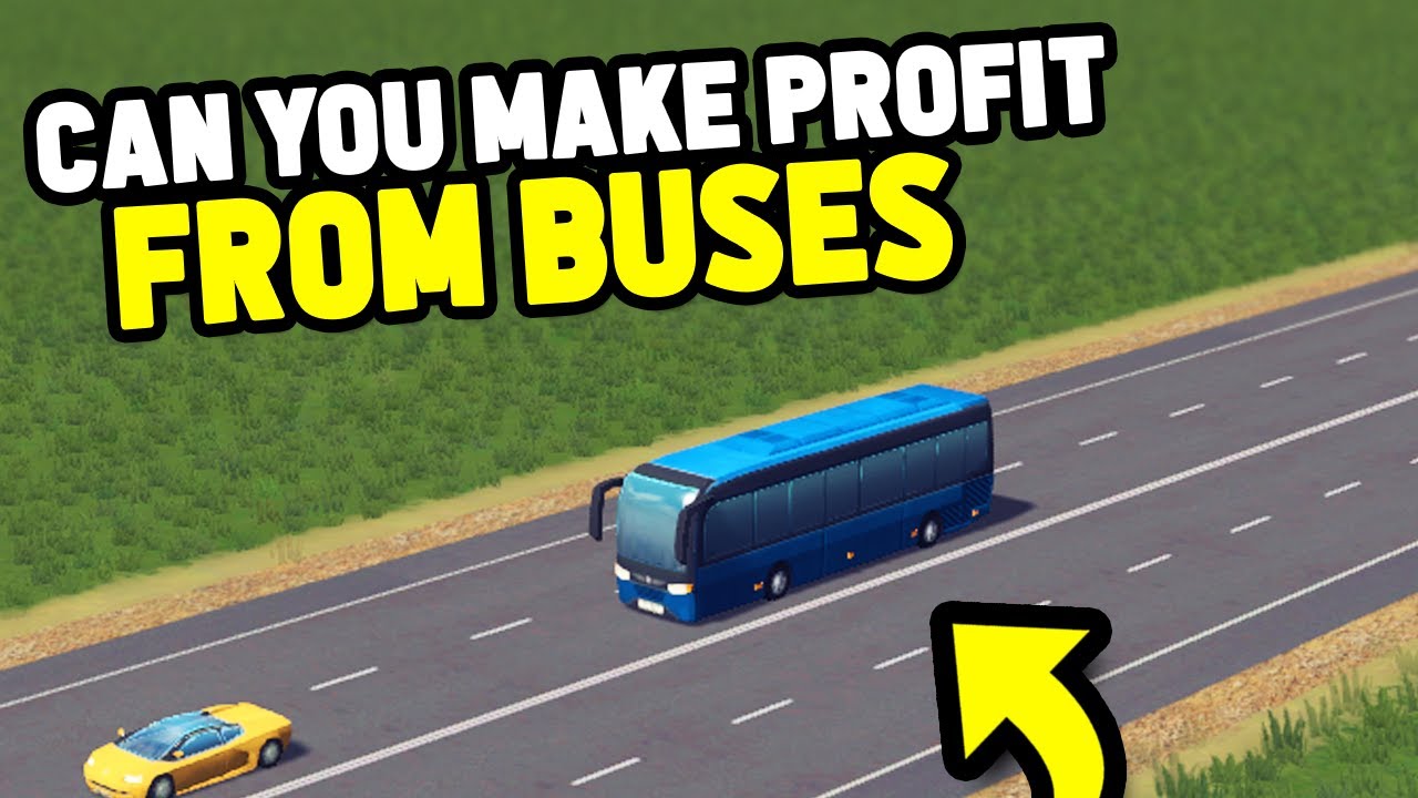 Can you make PROFIT from Buses in Cities Skylines