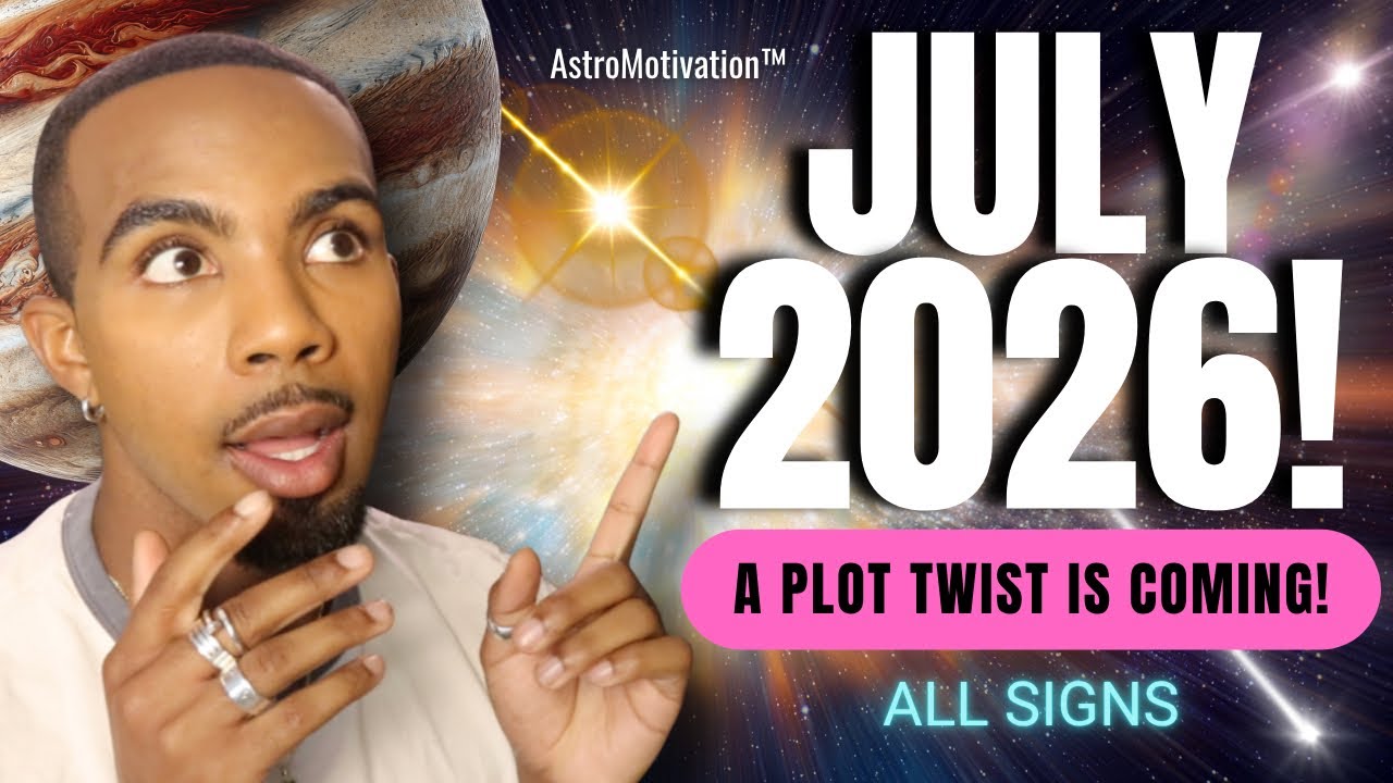 Астрологический прогноз на июль 2026 года | Сюжетный поворот, которого вы не ожидали ✨