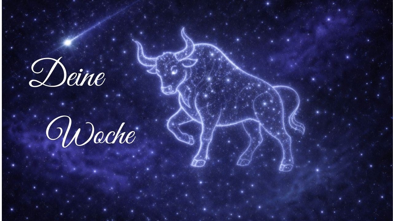 ♉Sternzeichen Stier Wochenbotschaft - nichts kann dich aufhalten♉