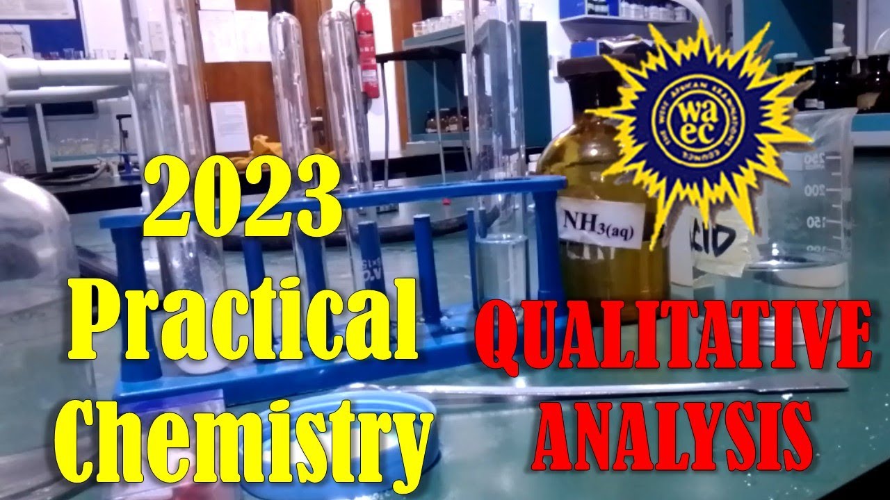 2025 WAEC Chemistry Practical  | Qualitative Analysis (FOR TEACHERS)