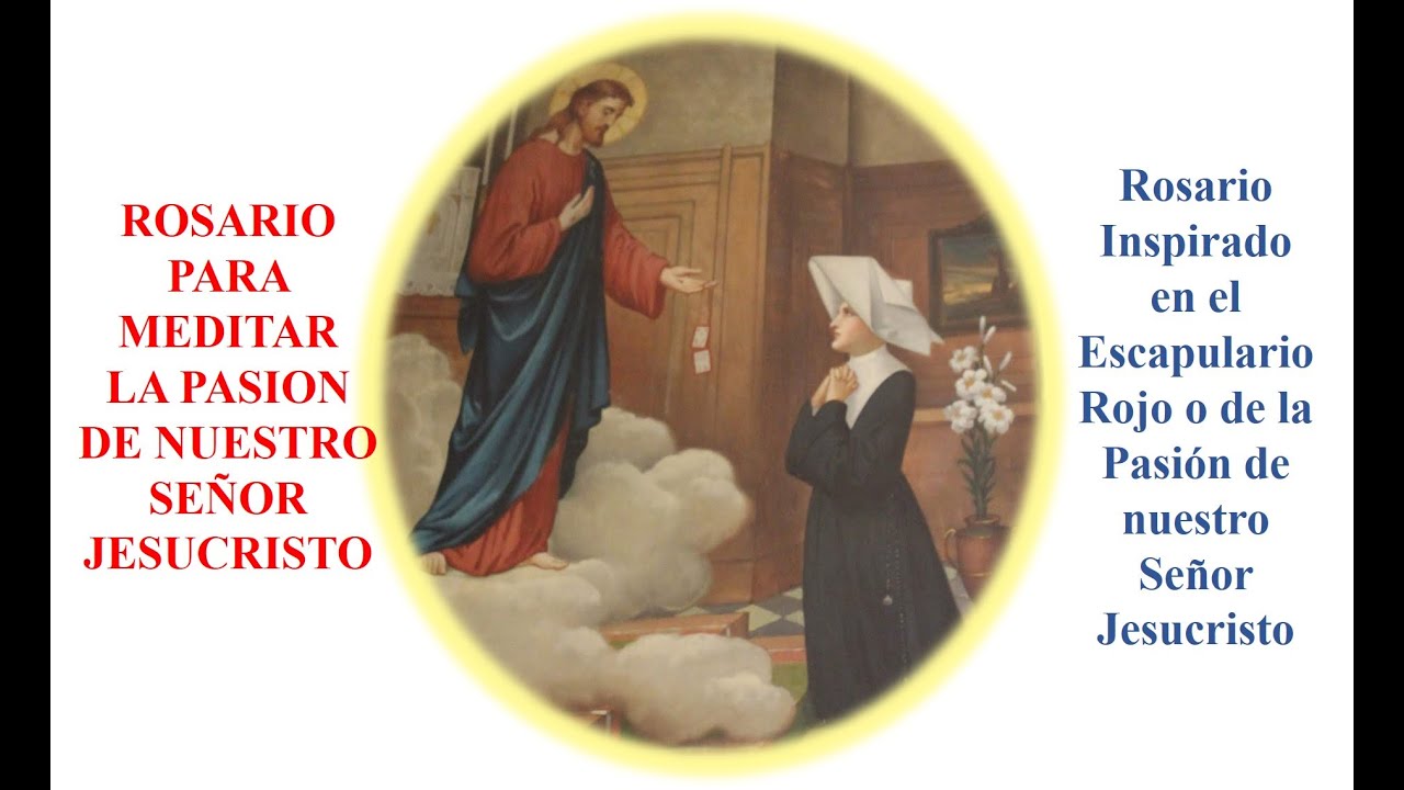 Rosario de la Pasión de Nuestro Señor Jesucristo
