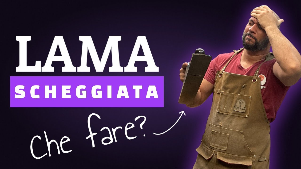 COME RIAFFILARE UNA LAMA DANNEGGIATA