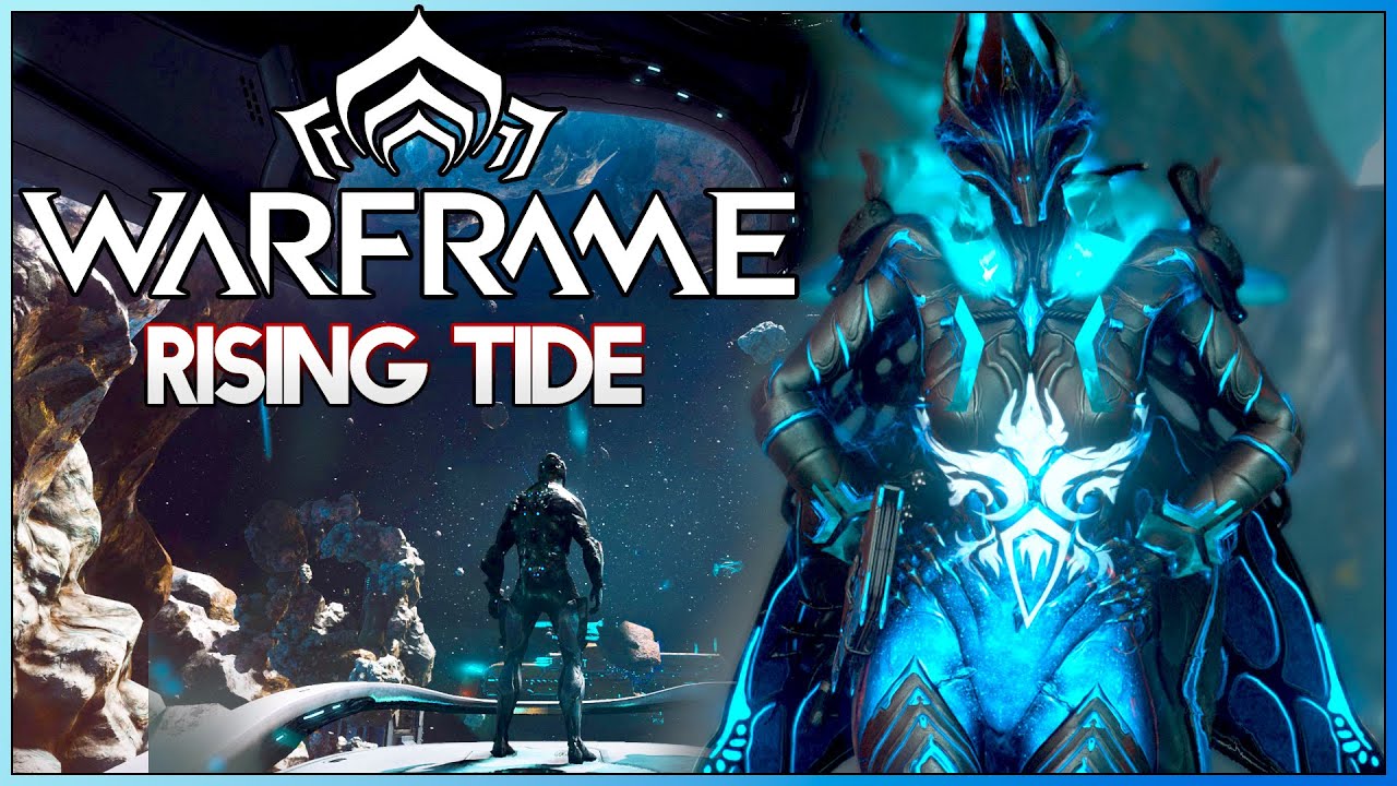 WARFRAME【FULL QUEST】RISING TIDE WALKTHROUGH | No Commentary | 4K60FPS UHD
