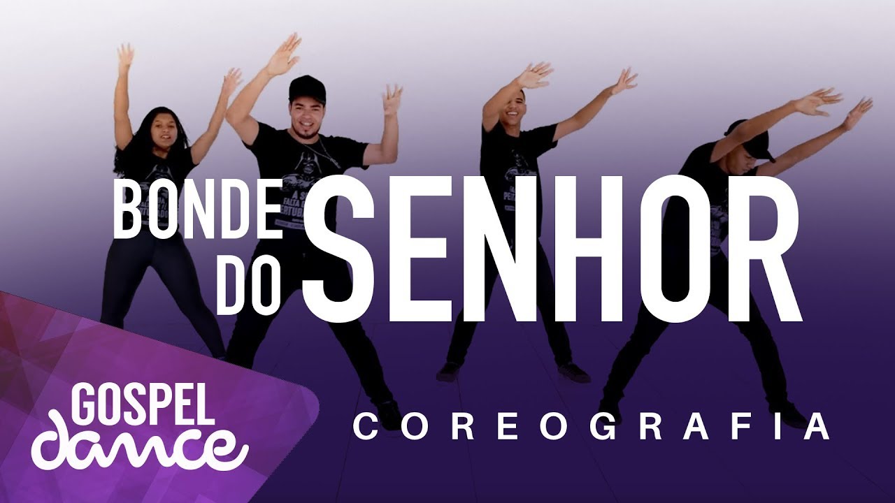 Gospel Dance - Bonde do Senhor - Mins. Louva Deus