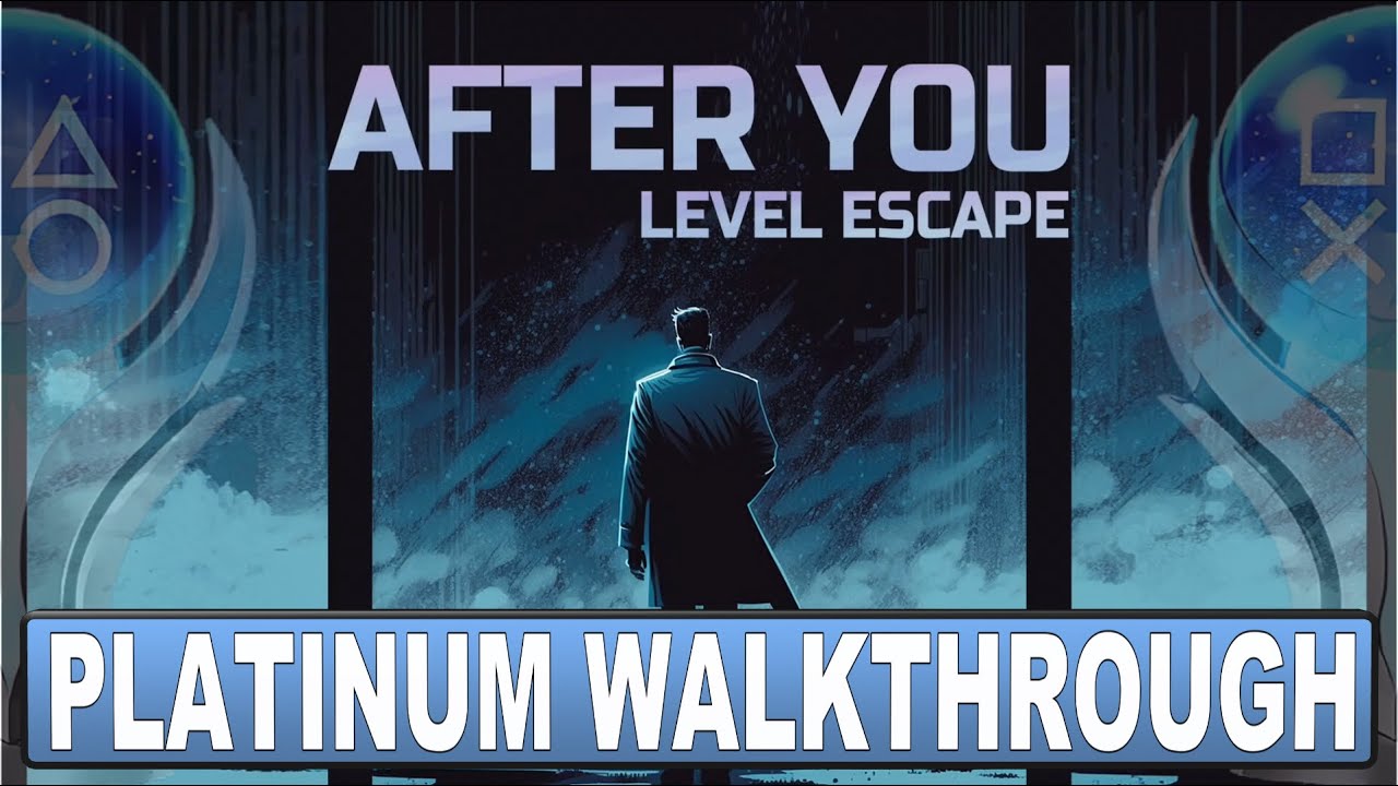 After You 100% Platinum Walkthrough | Trophy & Achievement Guide - Crossbuy PS4, PS5