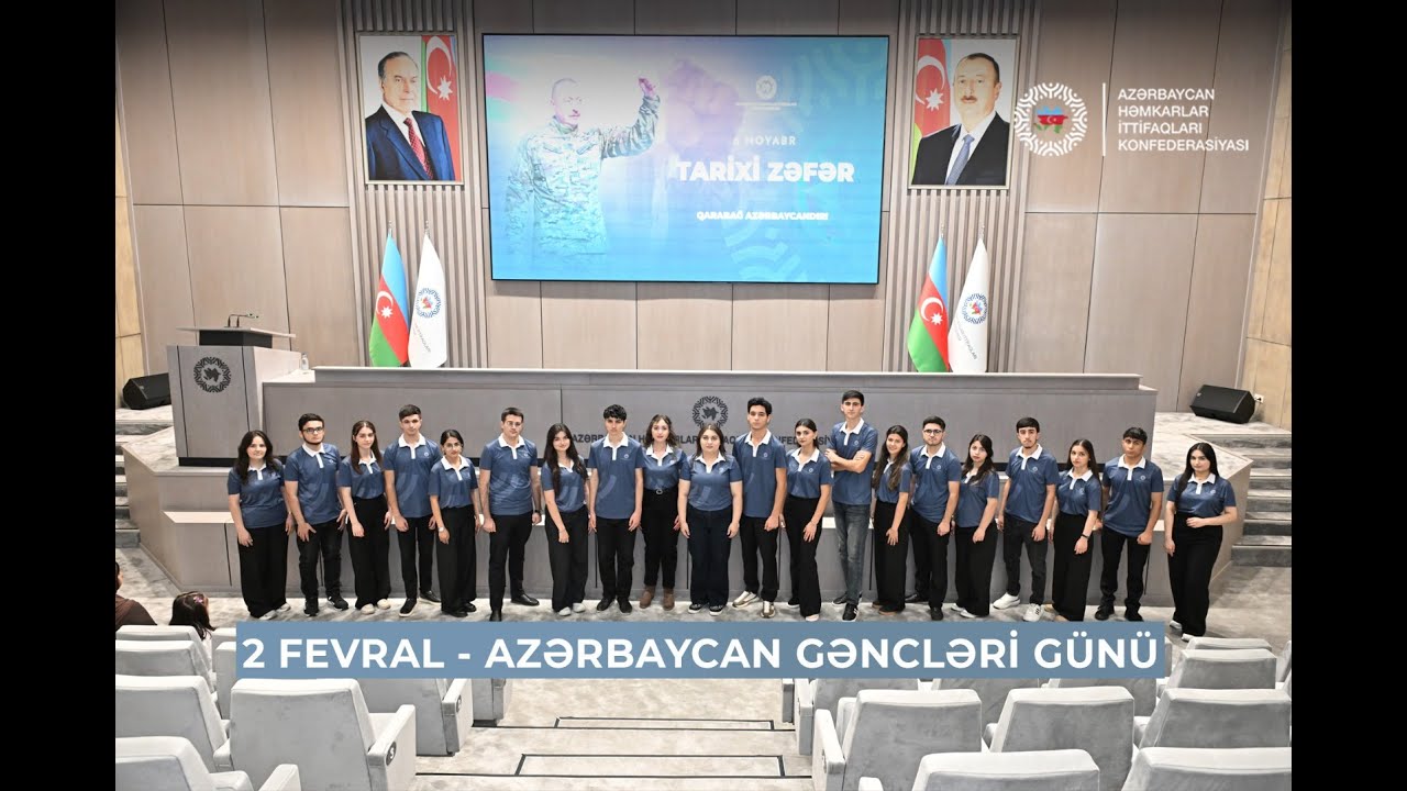 2 Fevral Azərbaycan Gəncləri Günüdür