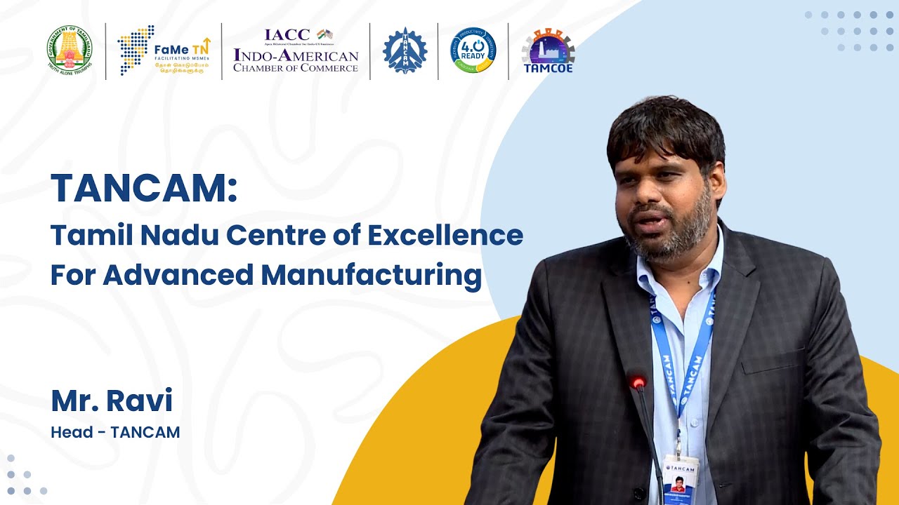 TANCAM - Tamil Nadu Centre of Excellence for Advanced Manufacturing