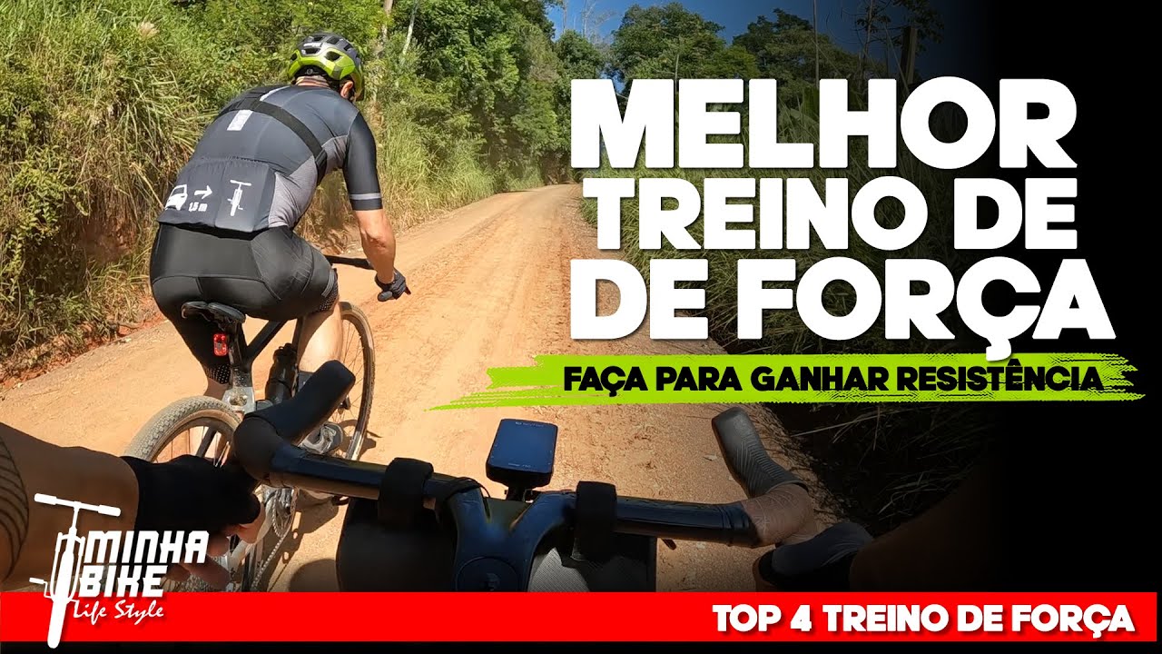 TREINO DE FORÇA NA BIKE | PRINCIPAIS BENEFÍCIOS E COMO FAZER - Minha Bike Life Style
