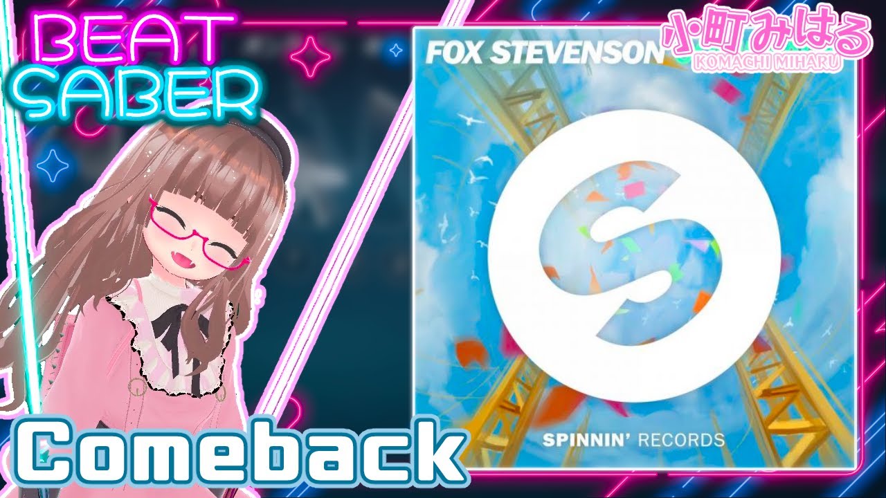 Comeback(EX+) [BeatSaber]