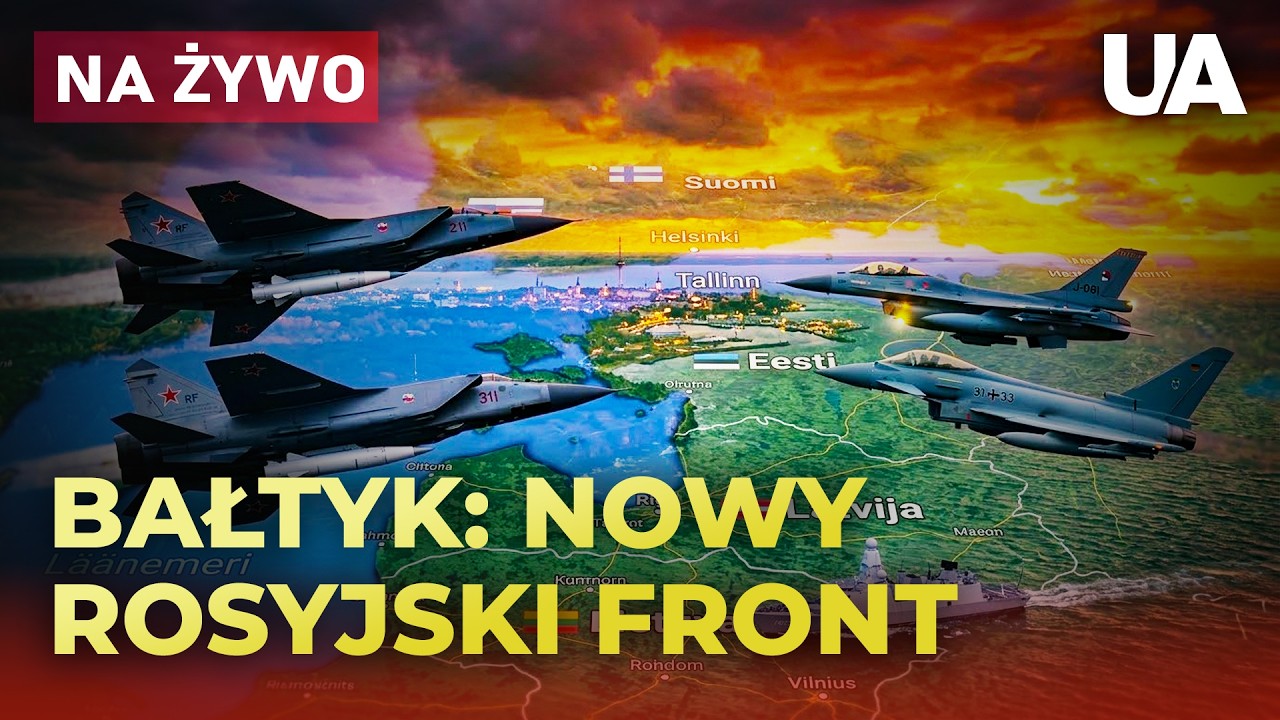 NA ŻYWO | SYGNAŁ WOJNY: rosyjskie MiG-31 nad Estonią – czy NATO jest gotowe?