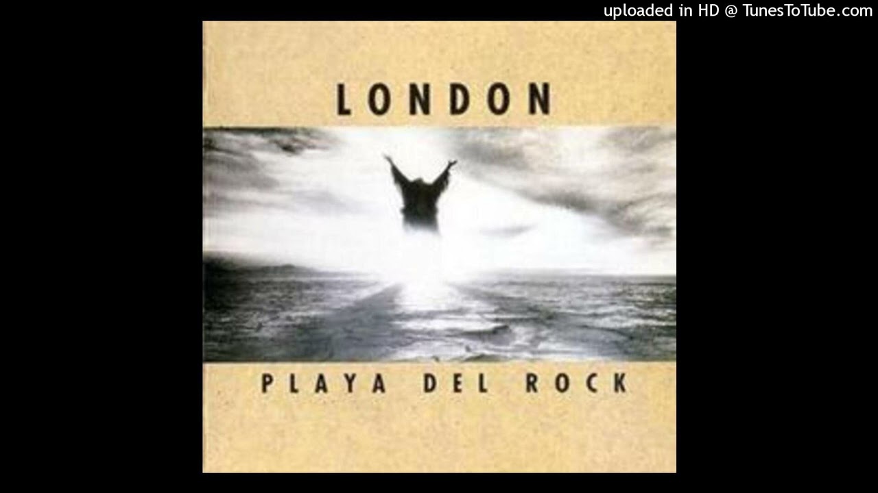 London - 01 - Playa Del Rock - Ride You Through The Night