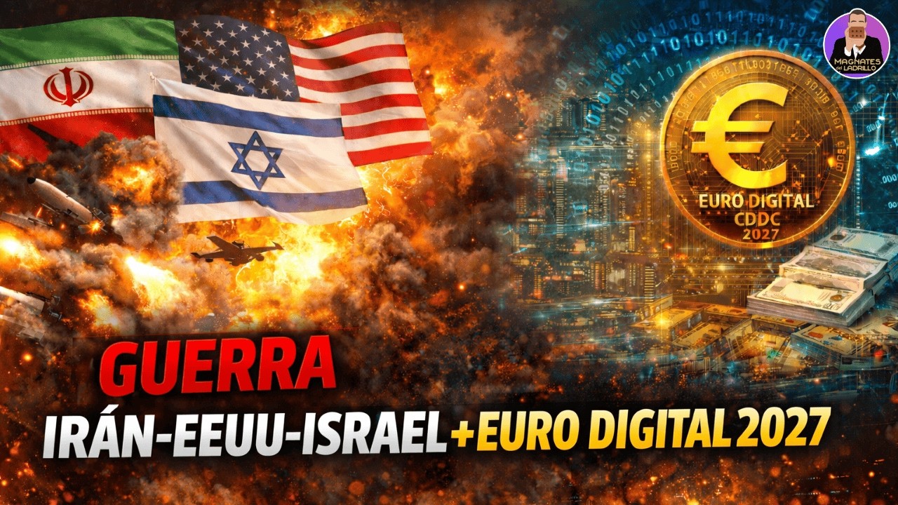 🔴GUERRA Irán-EEUU-Israel + EURO DIGITAL 2027