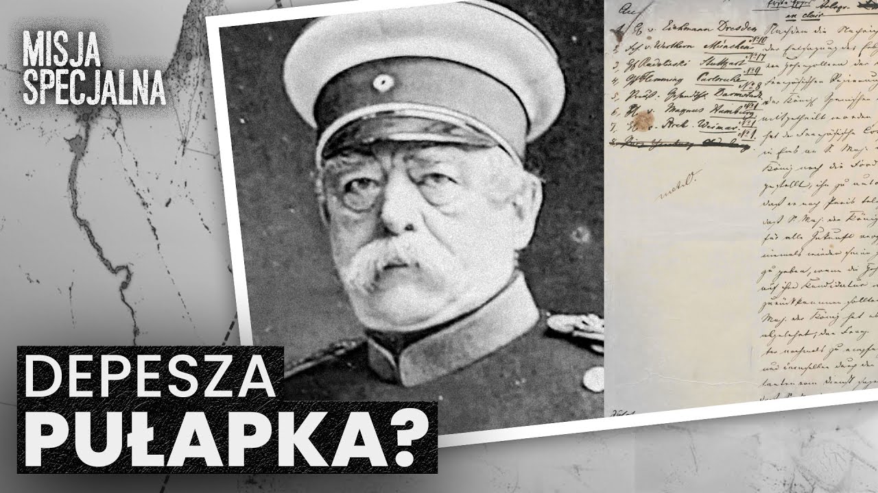 Depesza Emska. Jak Bismarck sprowokował Francję do wojny | MISJA SPECJALNA