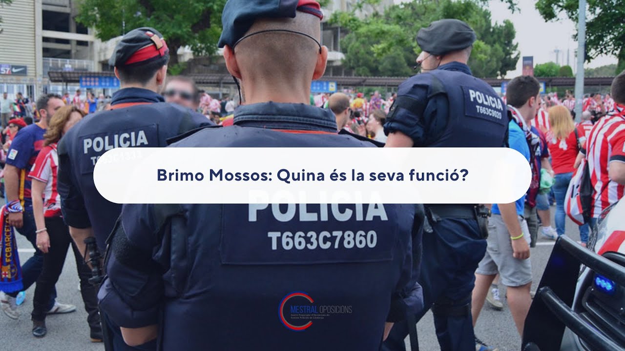 BRIMO Mossos: Quina és la seva funció?