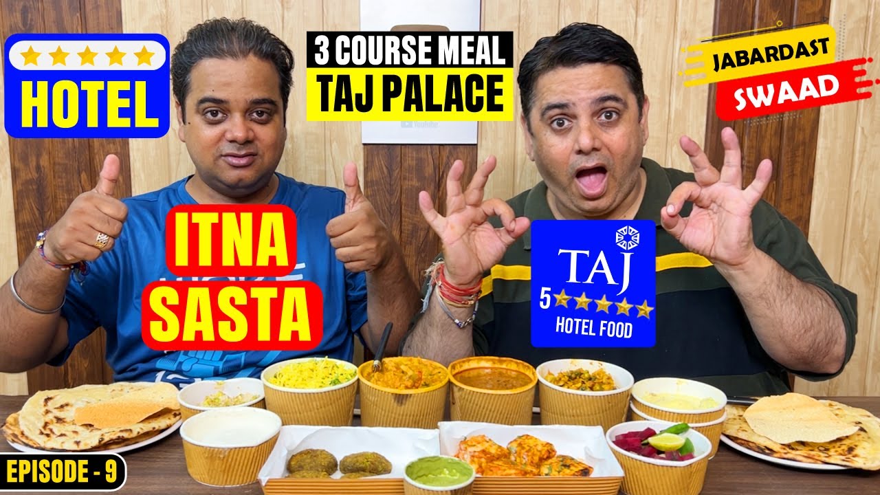 Taj Palace Hotel 3 Course Meal Review ! 5 Star Hotel 3 Course Meal ! Best Delhi Food Blogger