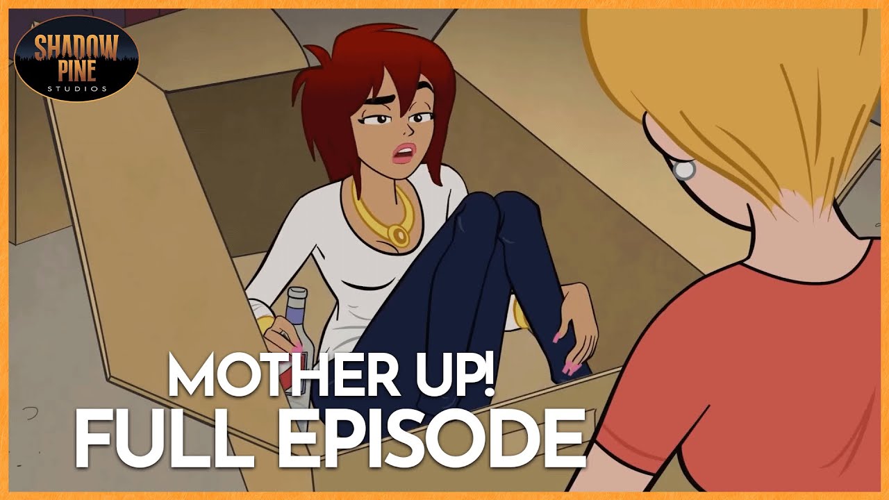 The Not-So-Quiet Life | Mother Up! | Double Episode | Shadow Pine Studios