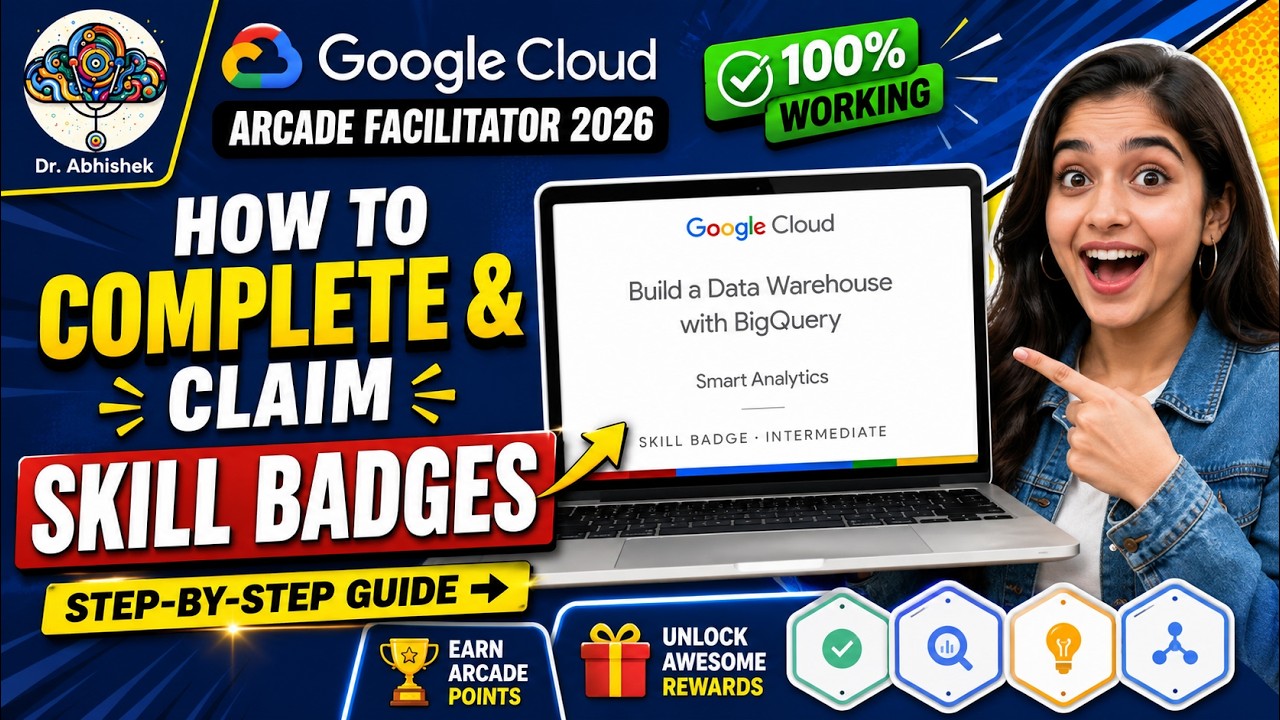 Как пройти и получить значки навыков | Google Cloud Arcade Facilitator 2026 (пошаговое руководство)