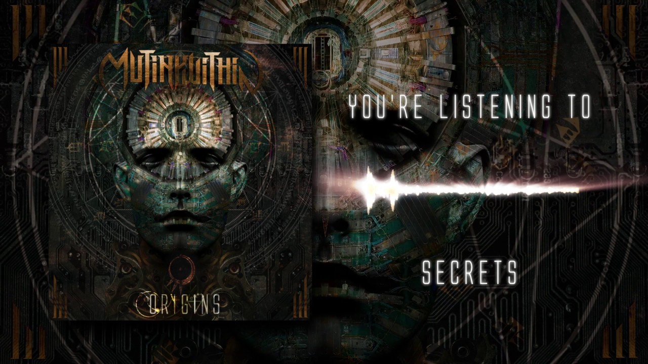 Mutiny Within - Secrets