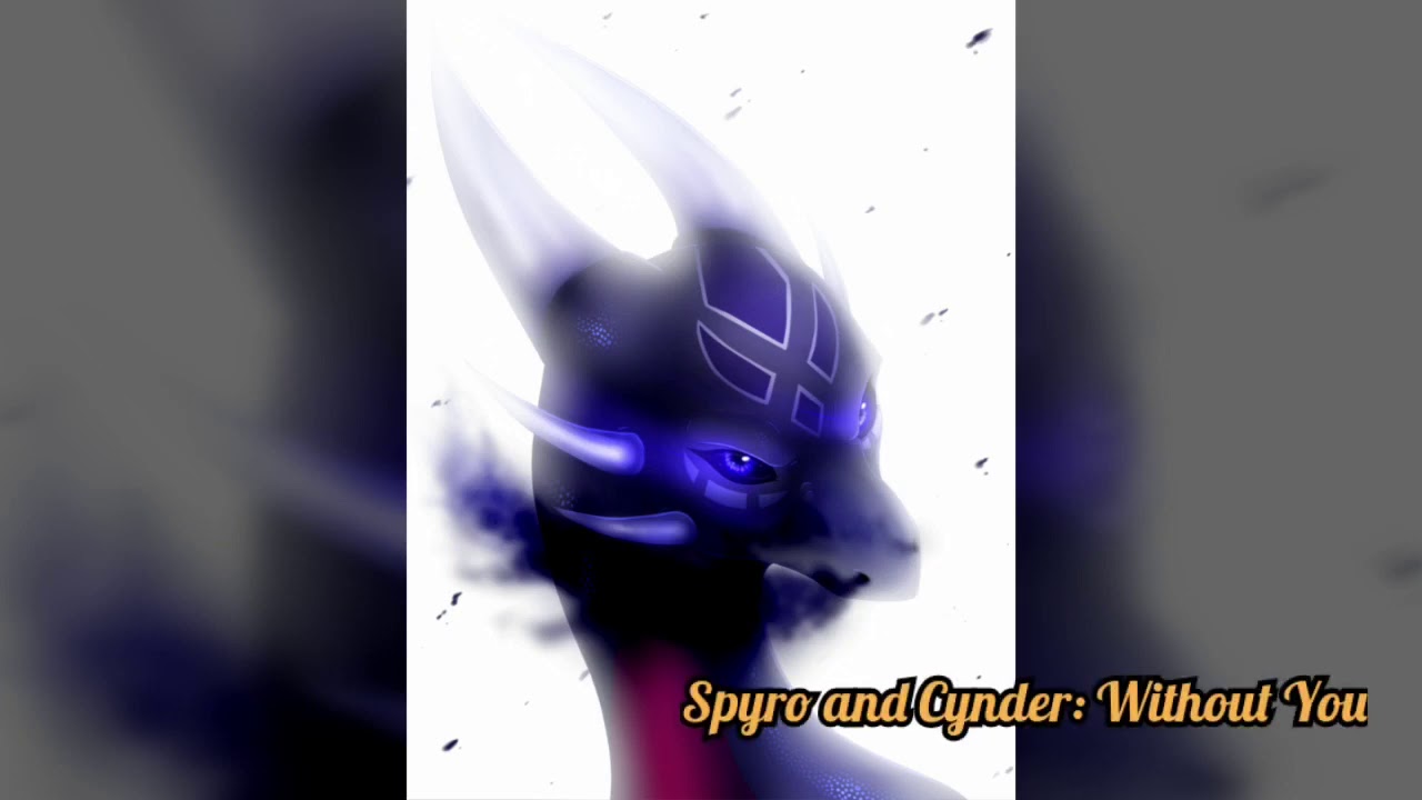 Spyro and Cynder: Without You