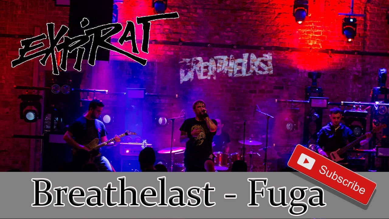 Breathelast - Fuga (Live @ Club Expirat București)