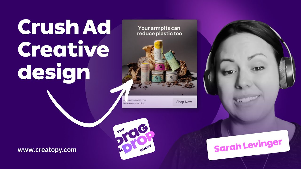 Design Irresistible Ads That Convert with Sarah Levinger's Pro Tips