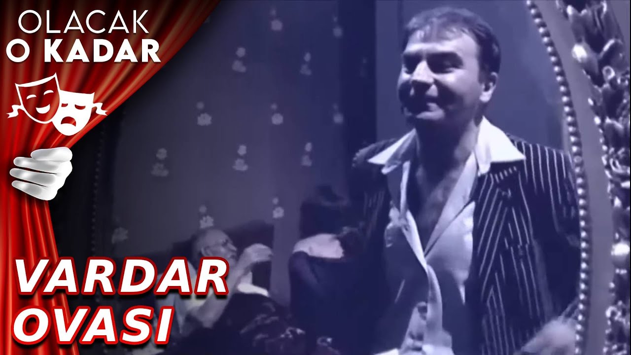Vardar Ovası | Olacak O Kadar
