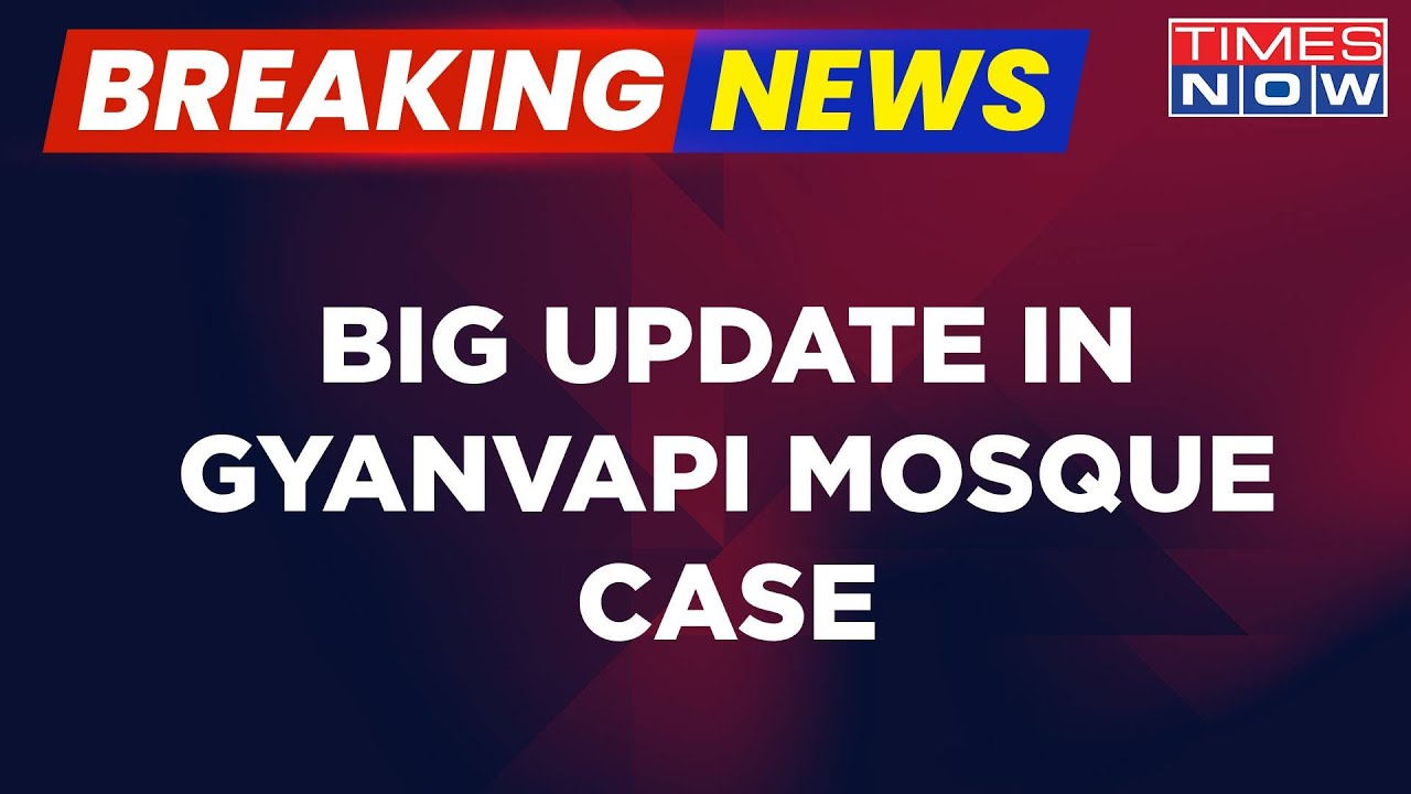 Breaking News | Big Update In Gyanvapi Case: Varanasi Court To Hear Hindu Side's Plea On May 22