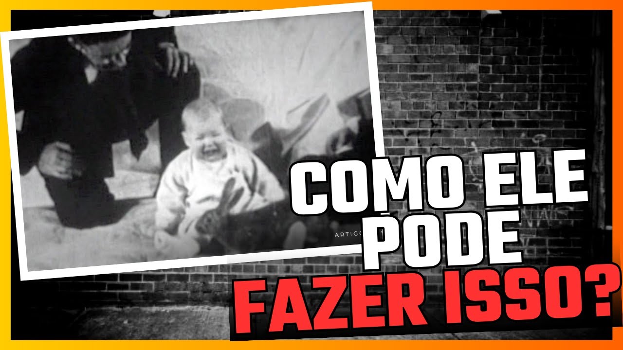 O pol&ecirc;mico experimento conhecido como 'Pequeno Albert' do psic&oacute;logo John Watson - legendado