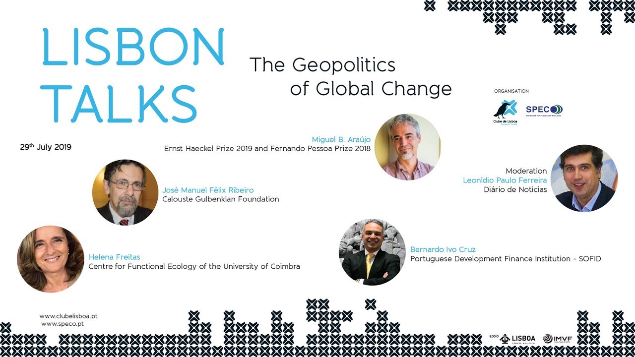 Lisbon Talk: The Geopolitics of Global Change