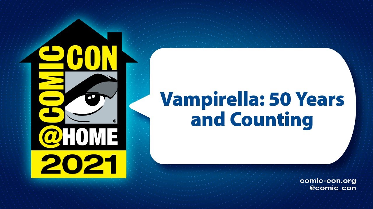 Vampirella: 50 Years and Counting | Comic-Con@Home 2021