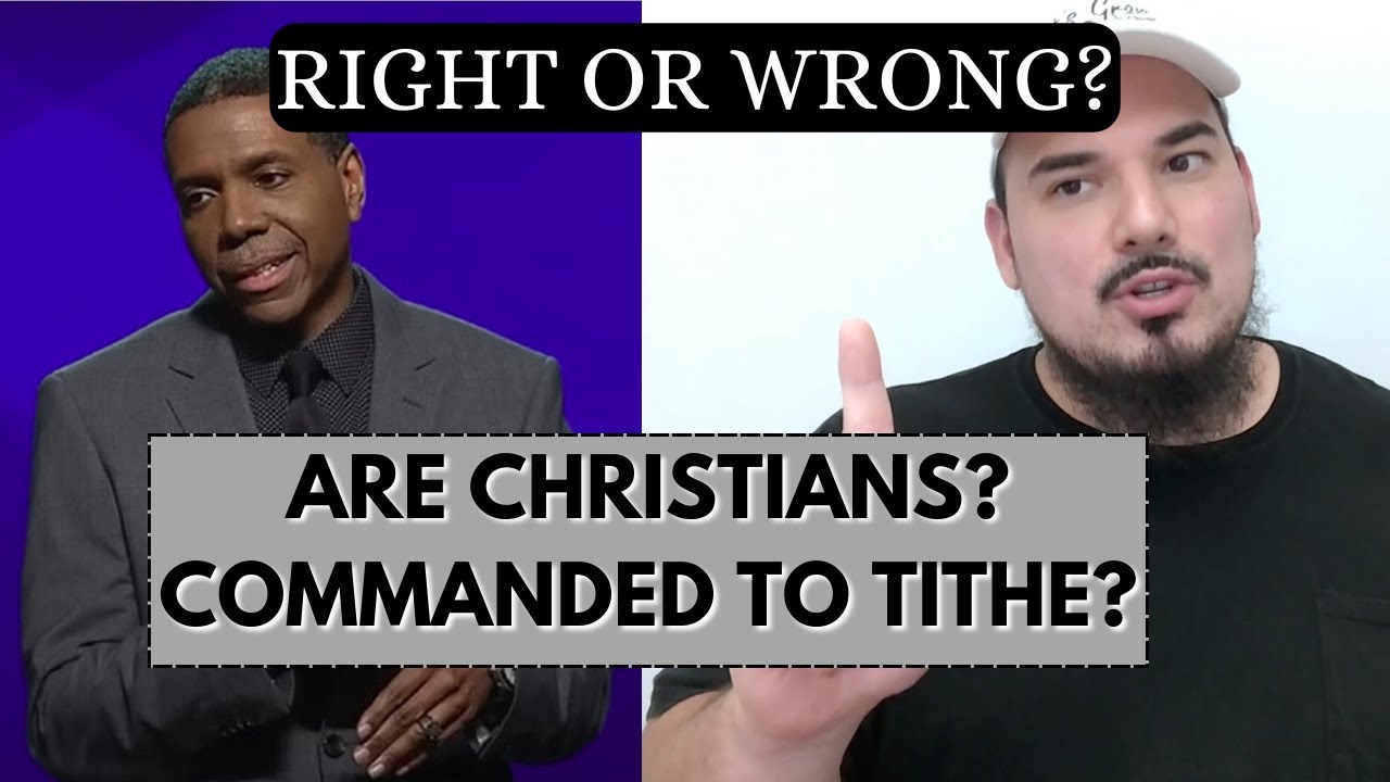 Is Creflo Dollar Correct About Tithing?