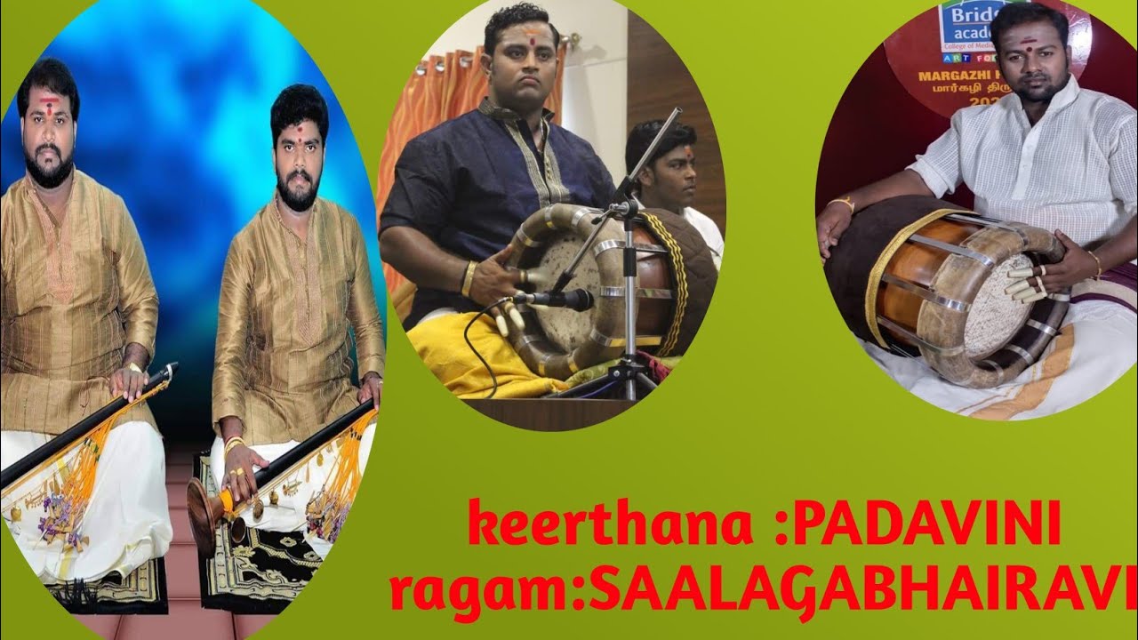 keerthana:PADAVINI:ragam:SAALAGA BHIRAVI. 👍👍👍