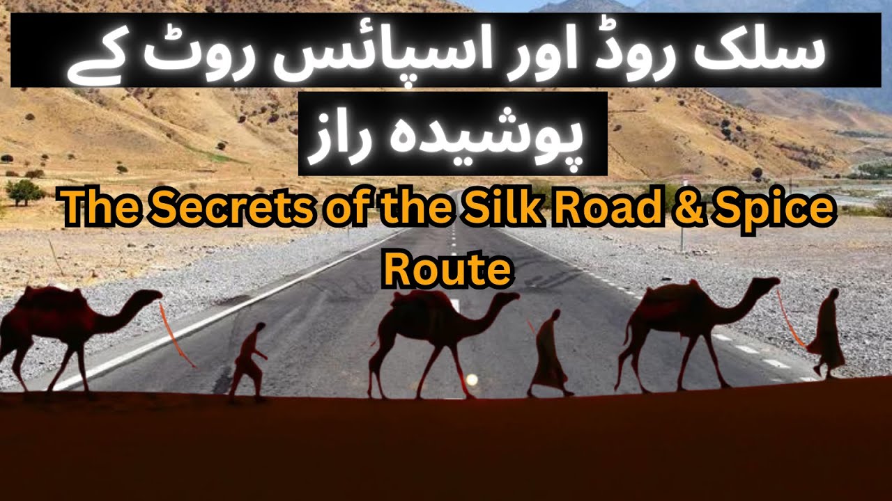 The Fascinating Story of the Silk Road and Spice Route | Ancient Trade Routes That Changed the World