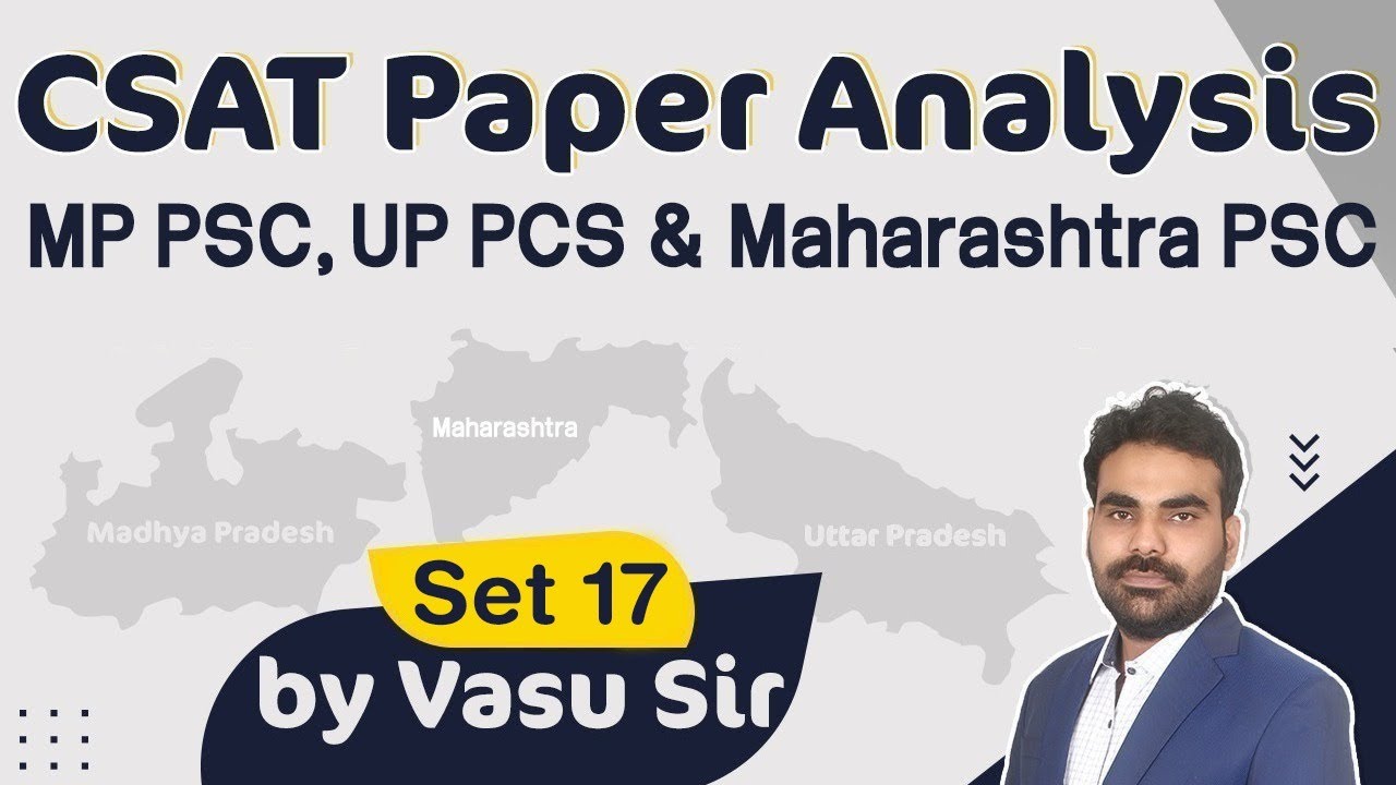 CSAT Paper Analysis for UP PCS 2021, MP PSC 2021, Maharashtra PSC exams - Maths by Vasu sir - Set 17