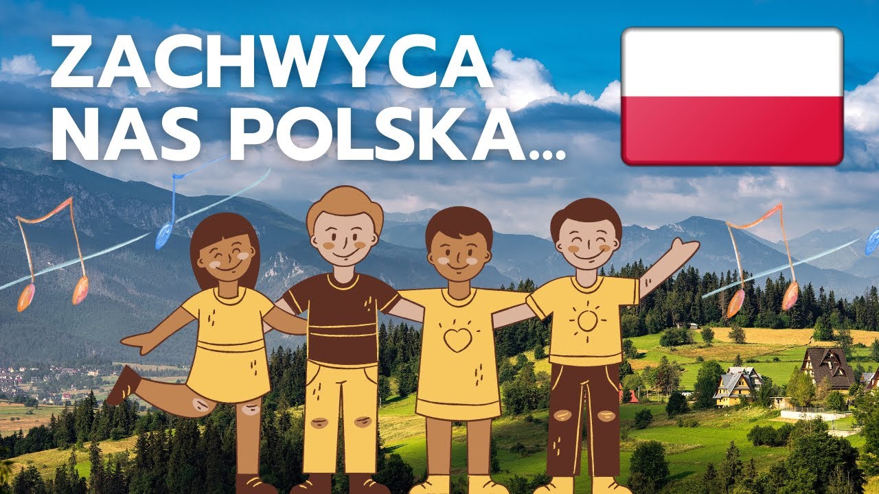 ZACHWYCA NAS POLSKA - Piosenka patriotyczna dla dzieci